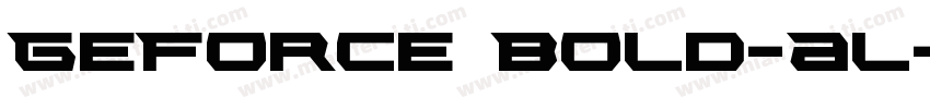 GeForce Bold-Al字体转换